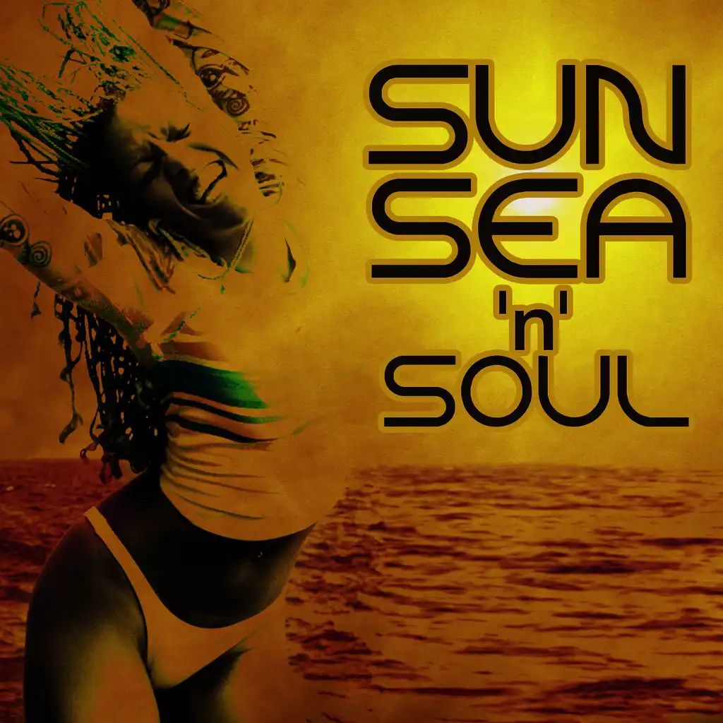 Sun, Sea And Soul