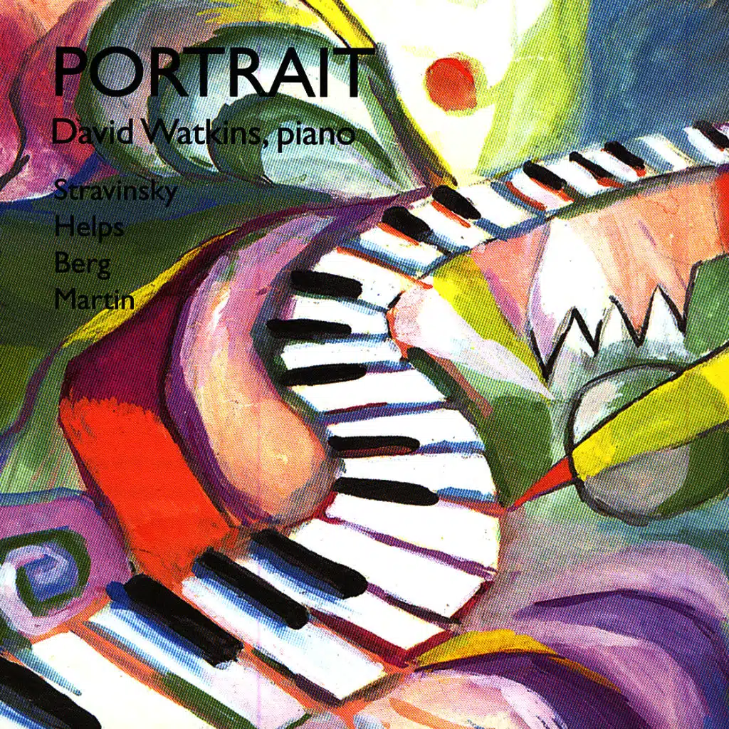 Portrait - Stravinsky, Helps, Berg, Martin