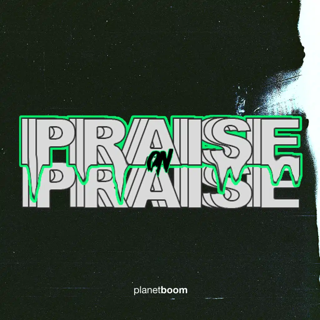 Praise On Praise (Live)
