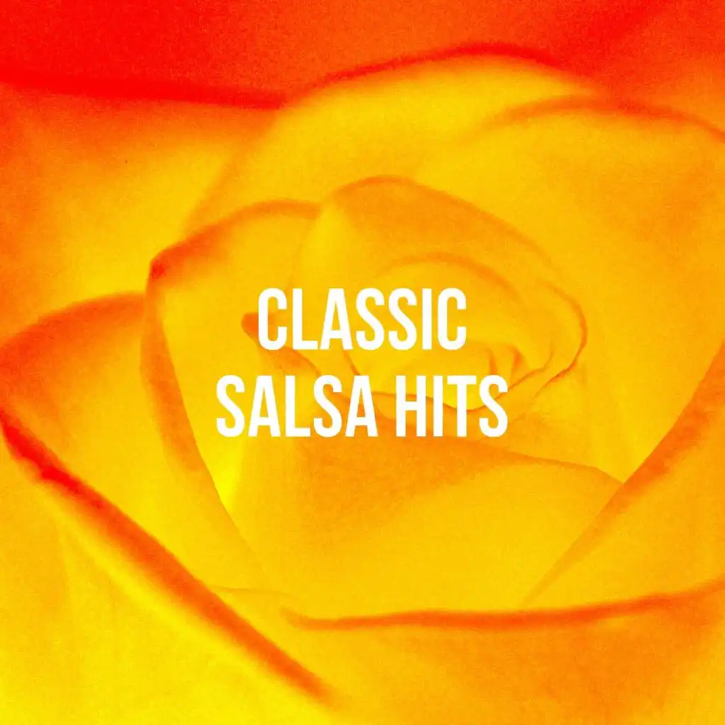 Classic Salsa Hits