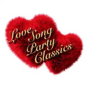 Love Songs Party Classics