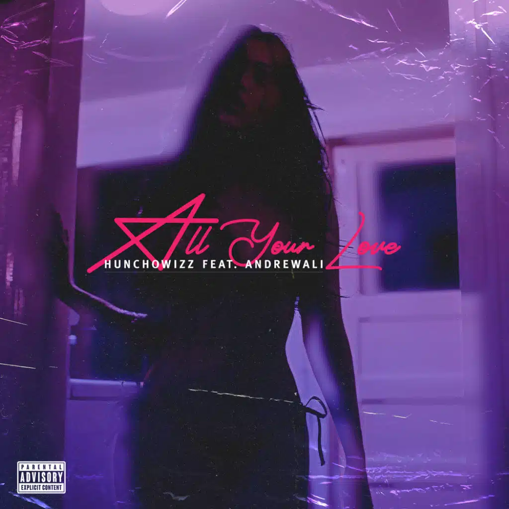 All Your Love (feat. ANDREWALI)