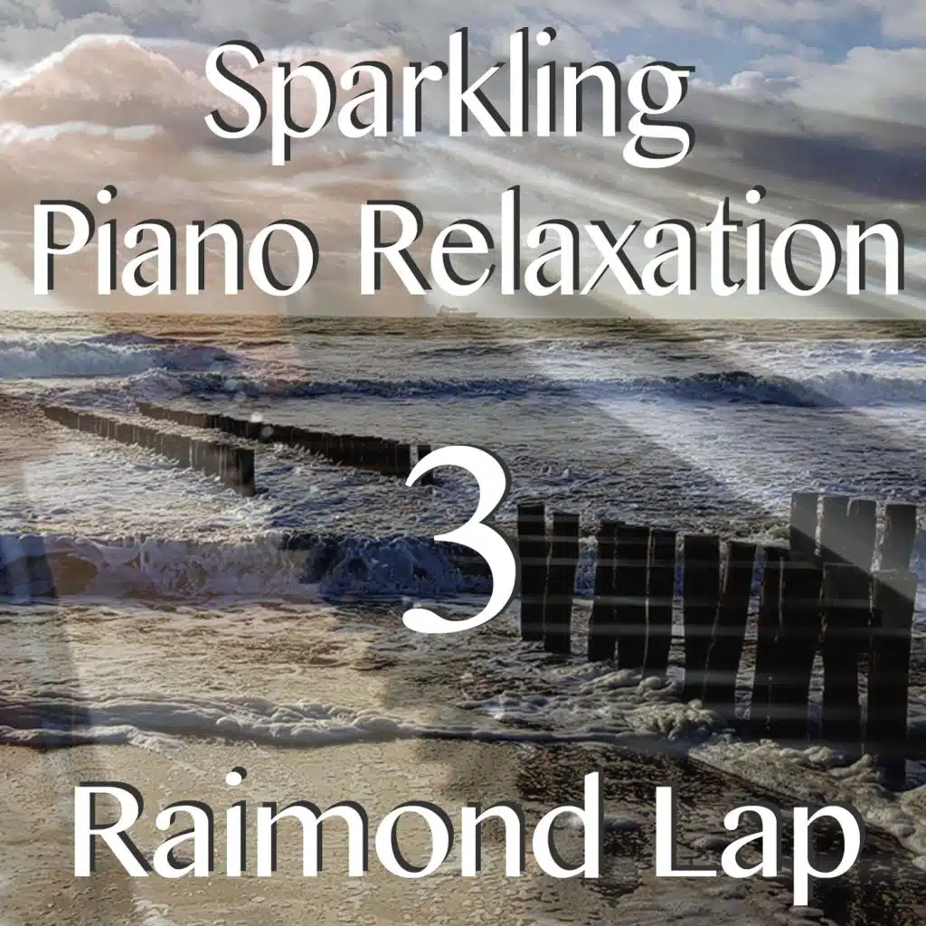 Sparkling Piano Relaxation 3