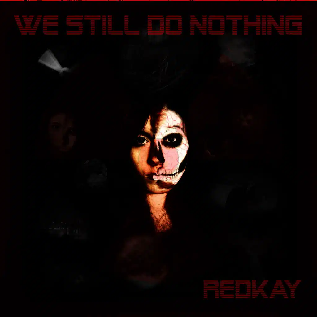 We Still Do Nothing