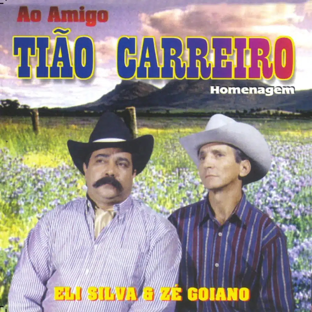 Ao Amigo Tião Carreiro Homenagem
