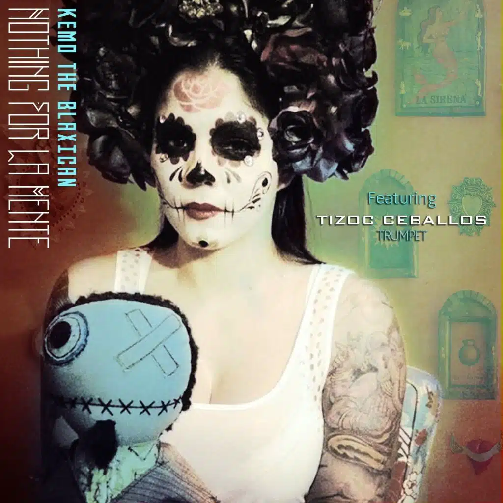 Nothing for La Mente (feat. Tizoc Ceballos)