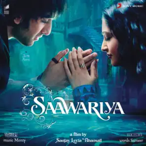 Saawariya (Original Motion Picture Soundtrack)