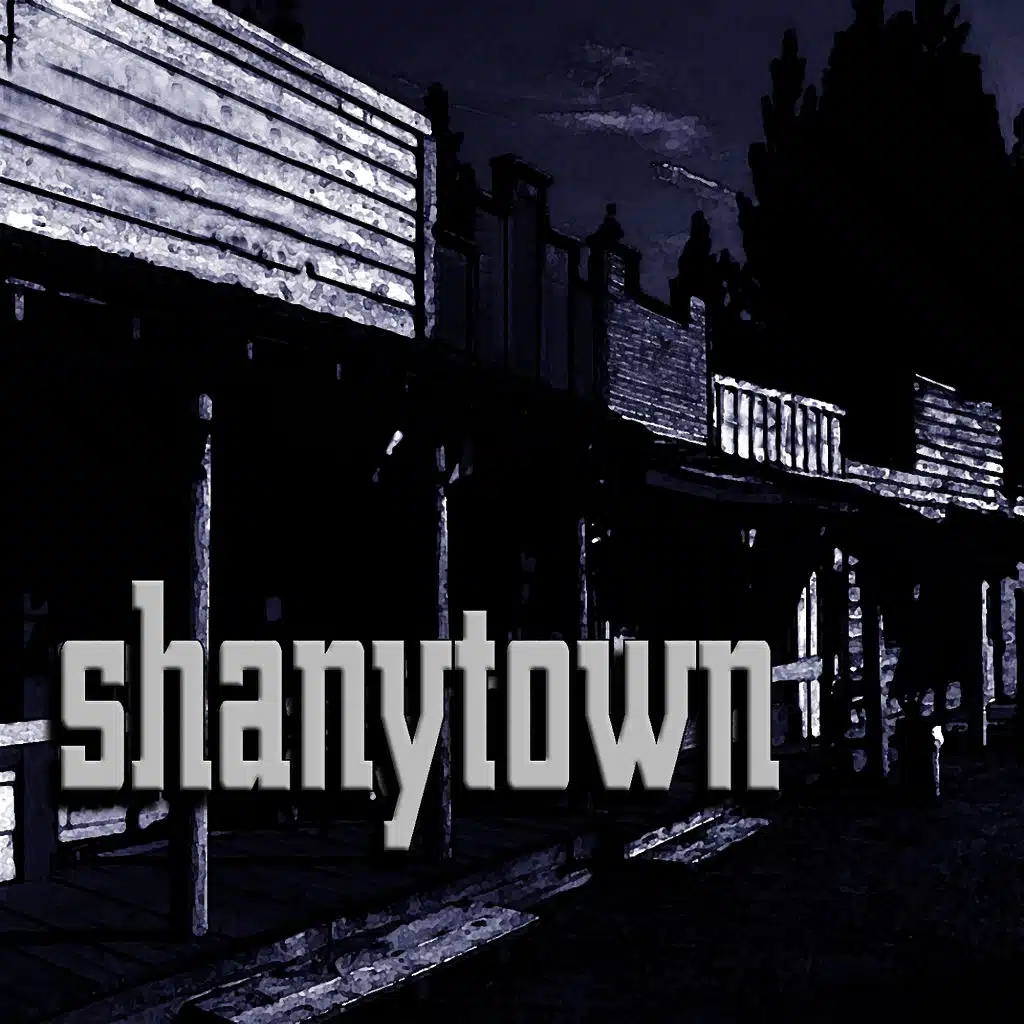 Shanytown