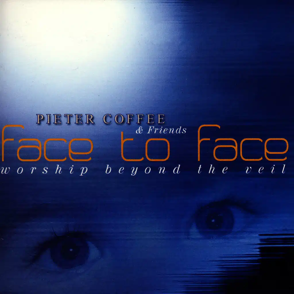 Face to face: Worship beyond the veil