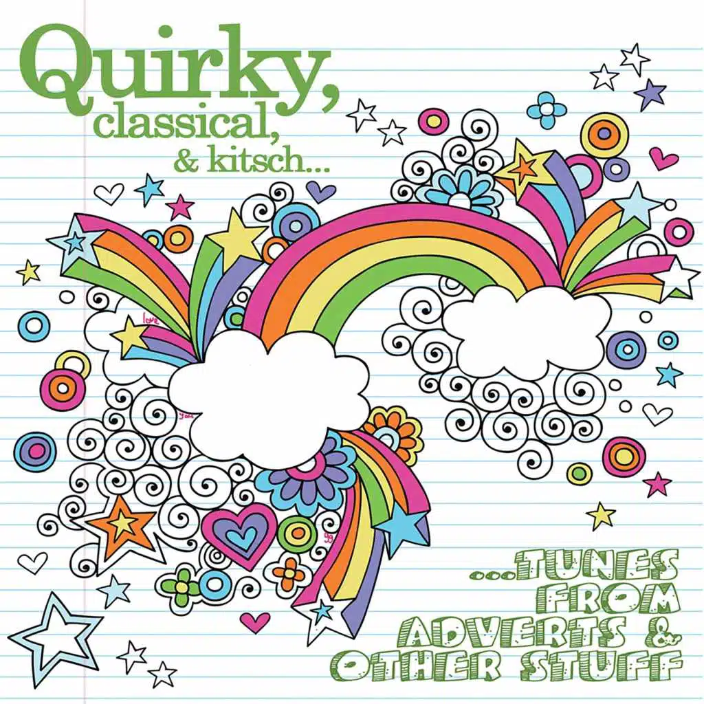 Quirky, Classical & Kitsch... Tunes from Adverts & Other Stuff