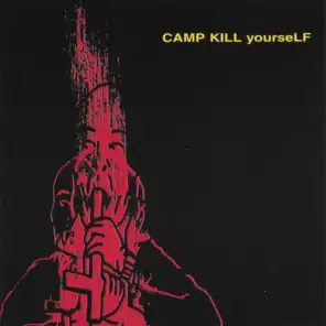 Camp Kill Yourself, Vol.1