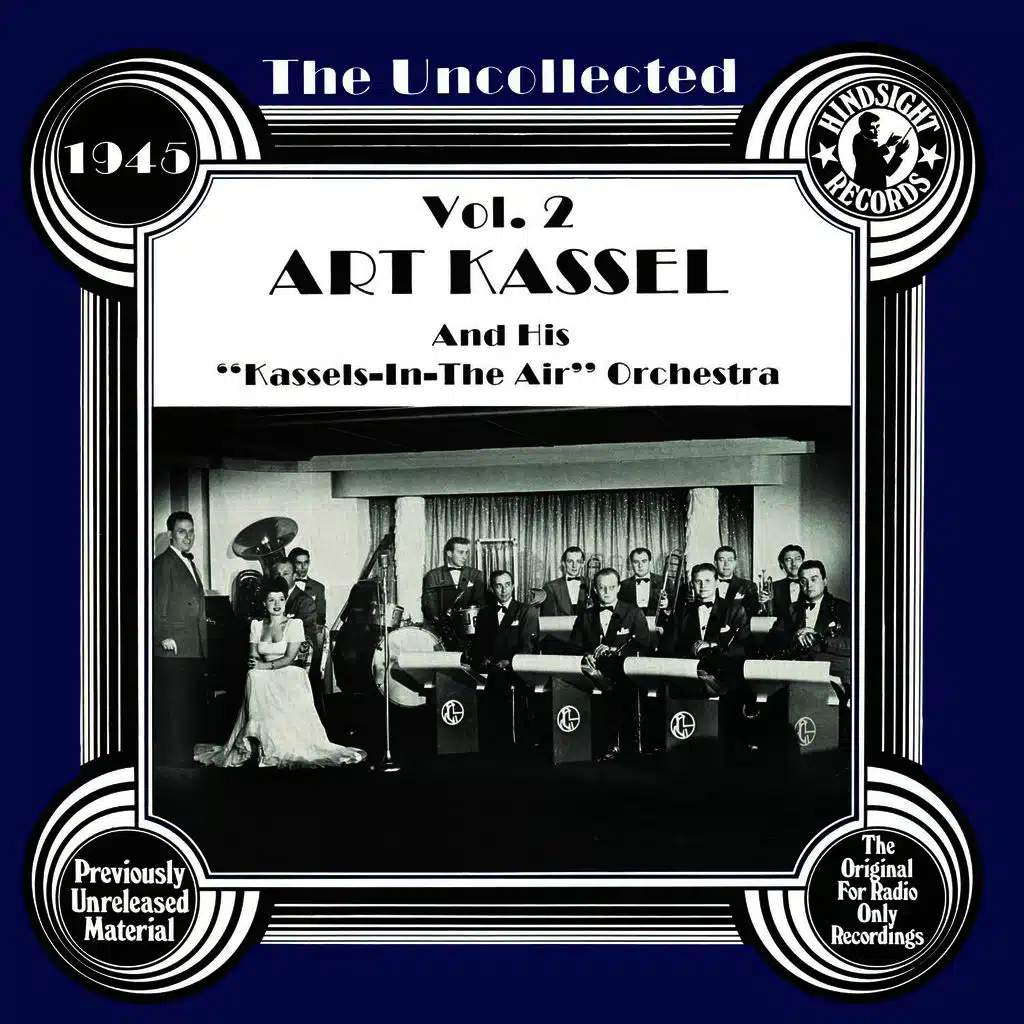 Art Kassell And His "Kassels In The Air" Orchestra