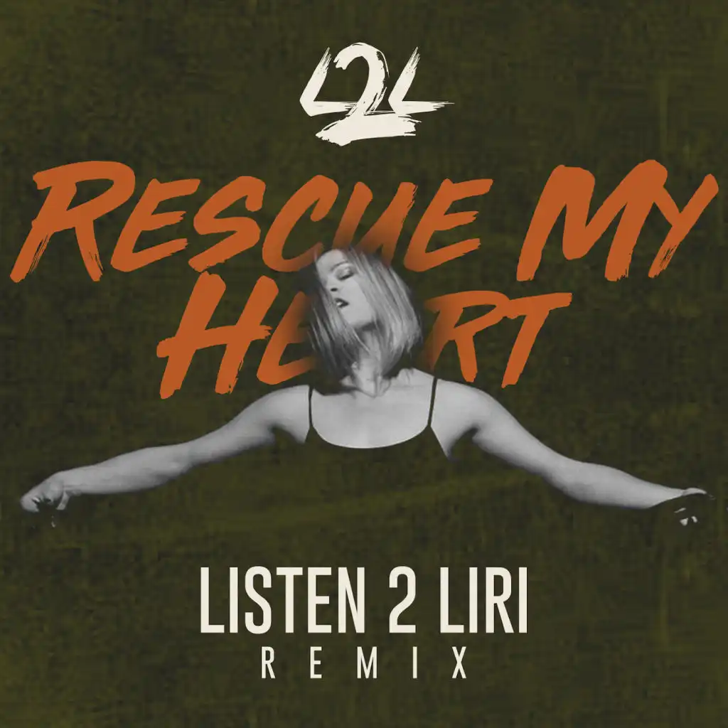 Rescue My Heart (Remix)