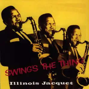 I. Jacquet - Swing's The Thing