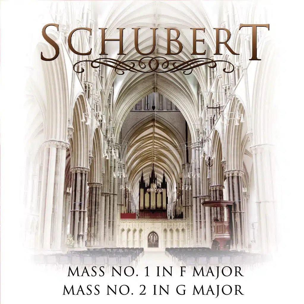 Schubert: Mass No. 1 In F Major & Mass No. 2 In G Major
