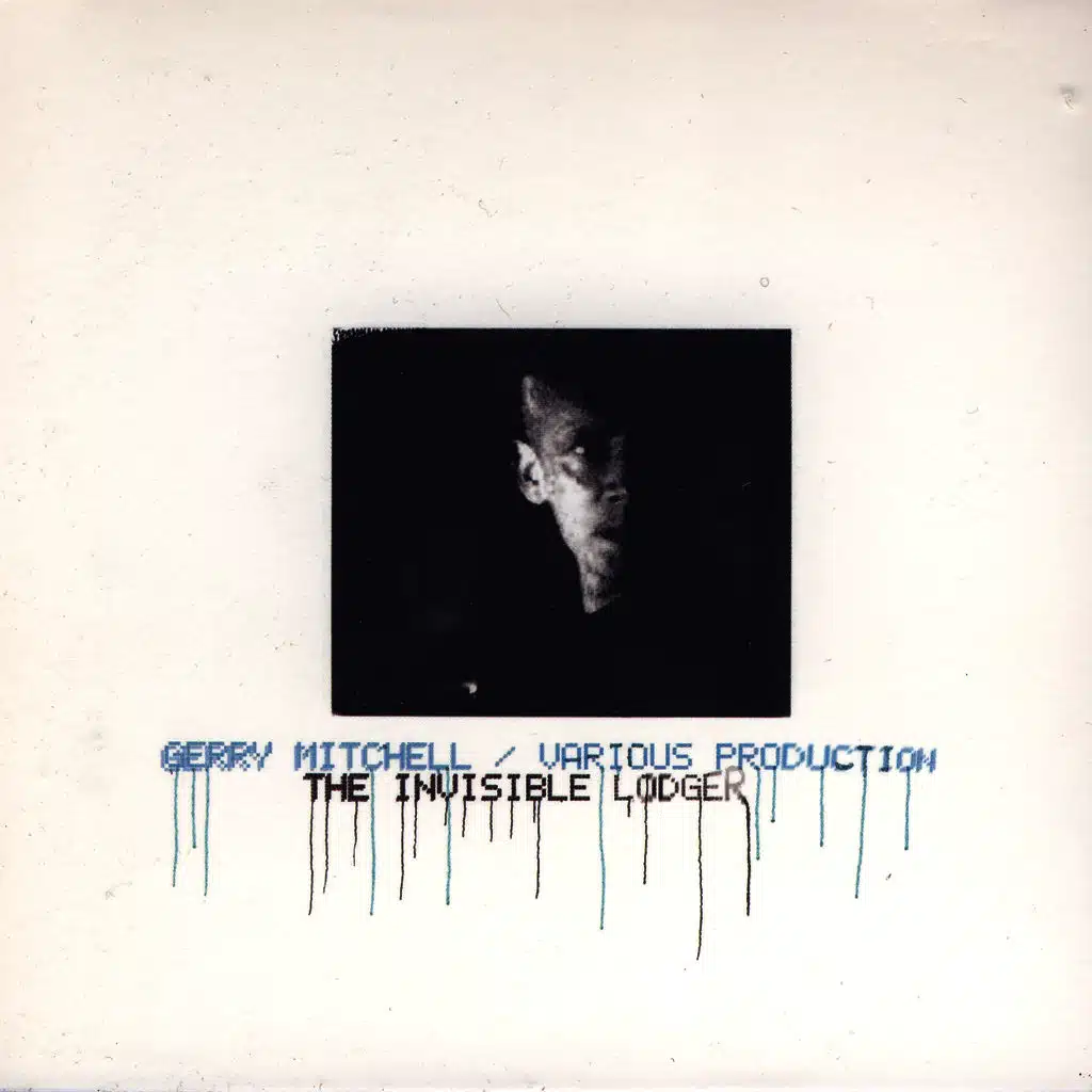 The Invisible Lodger (Featuring Gerry Mitchell)