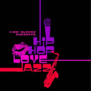 Nicci Cheeks Presents: Hip Hop Love Jazz