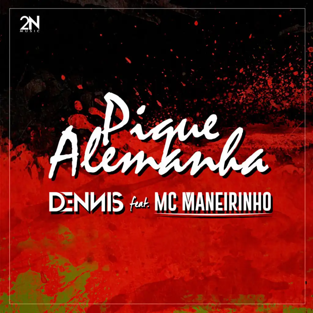 Pique Alemanha (feat. Mc Maneirinho)