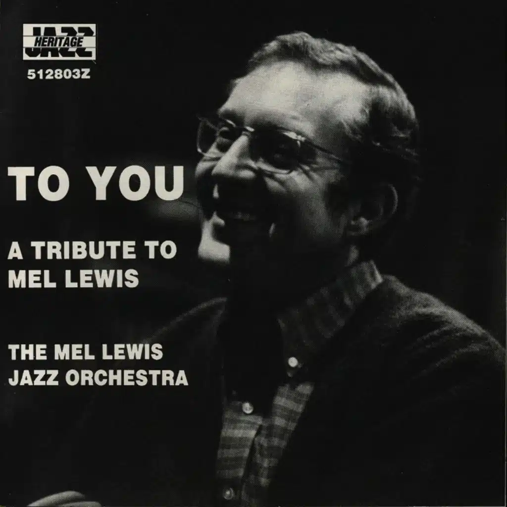 To You: A Tribute to Mel Lewis