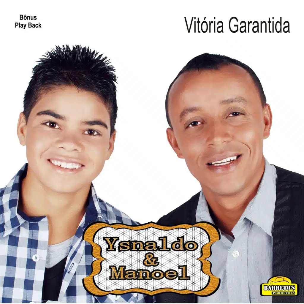 Ysnaldo e Manoel