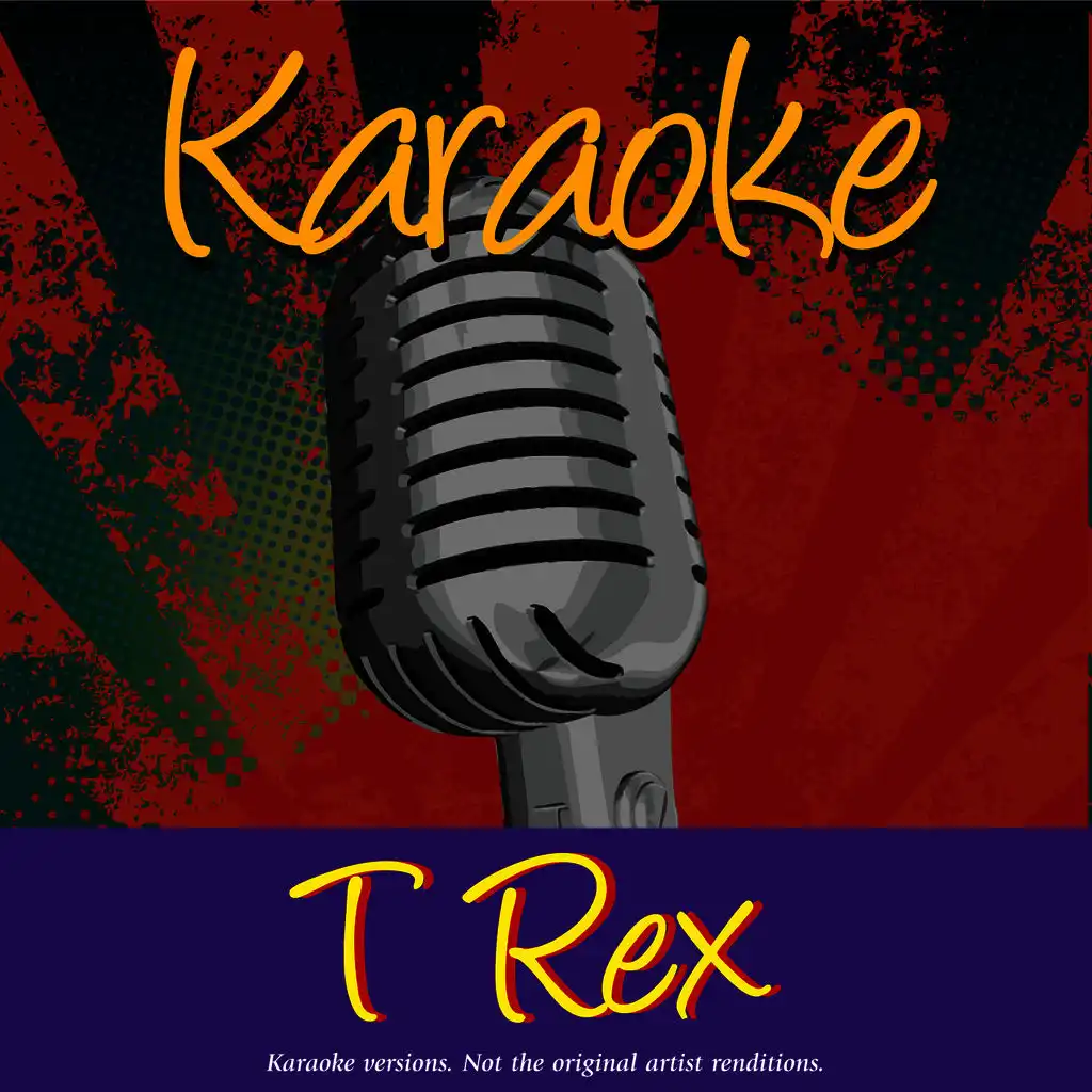 Karaoke - T. Rex