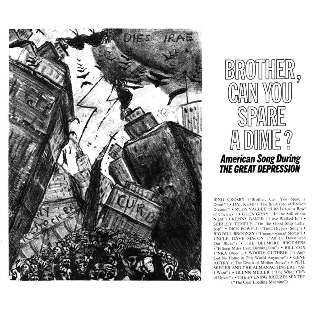 Brother, Can You Spare A Dime