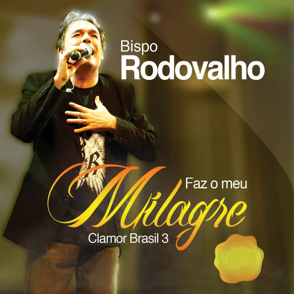 Clamor Brasil 3 - Faz o Meu Milagre
