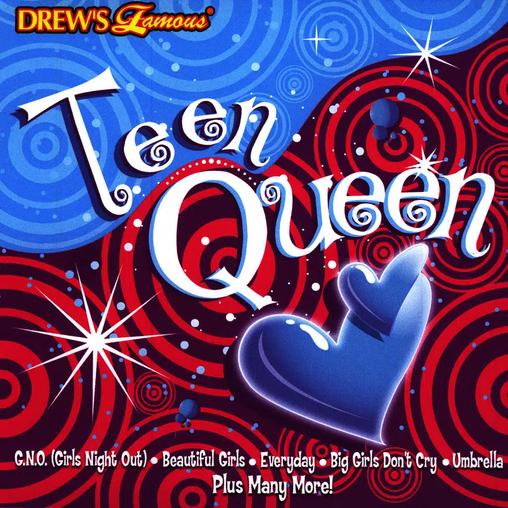 Drew's Famous Teen Queen