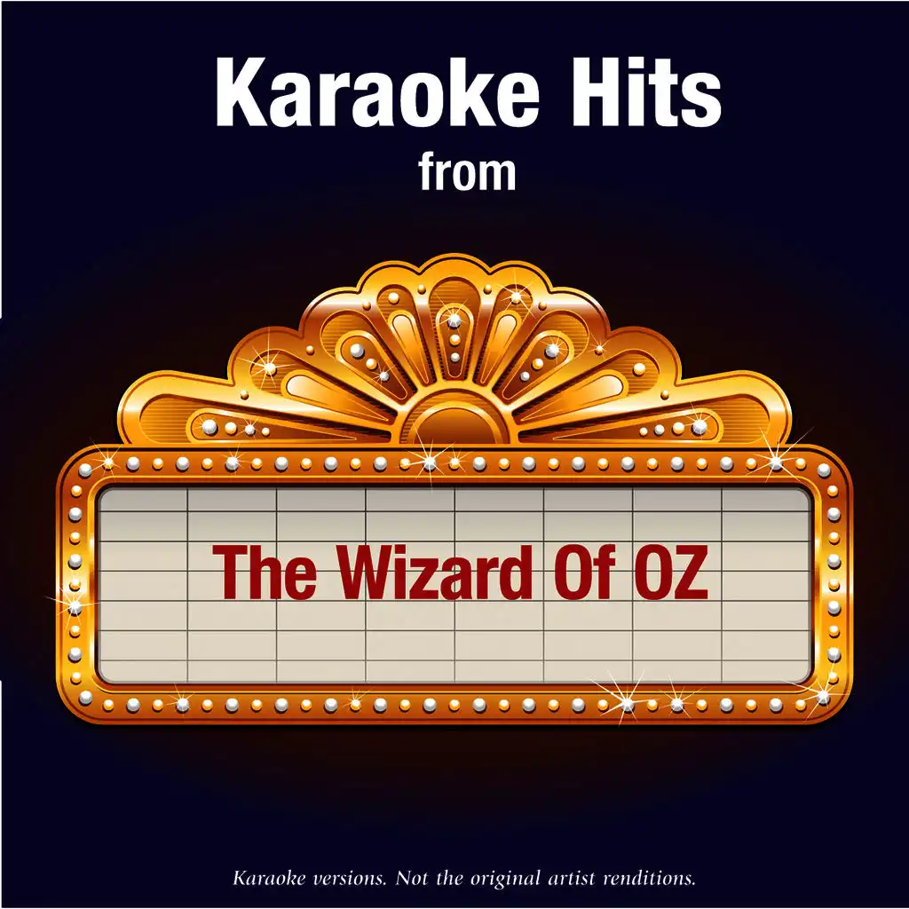 Karaoke Hits from - The Wizard Of Oz