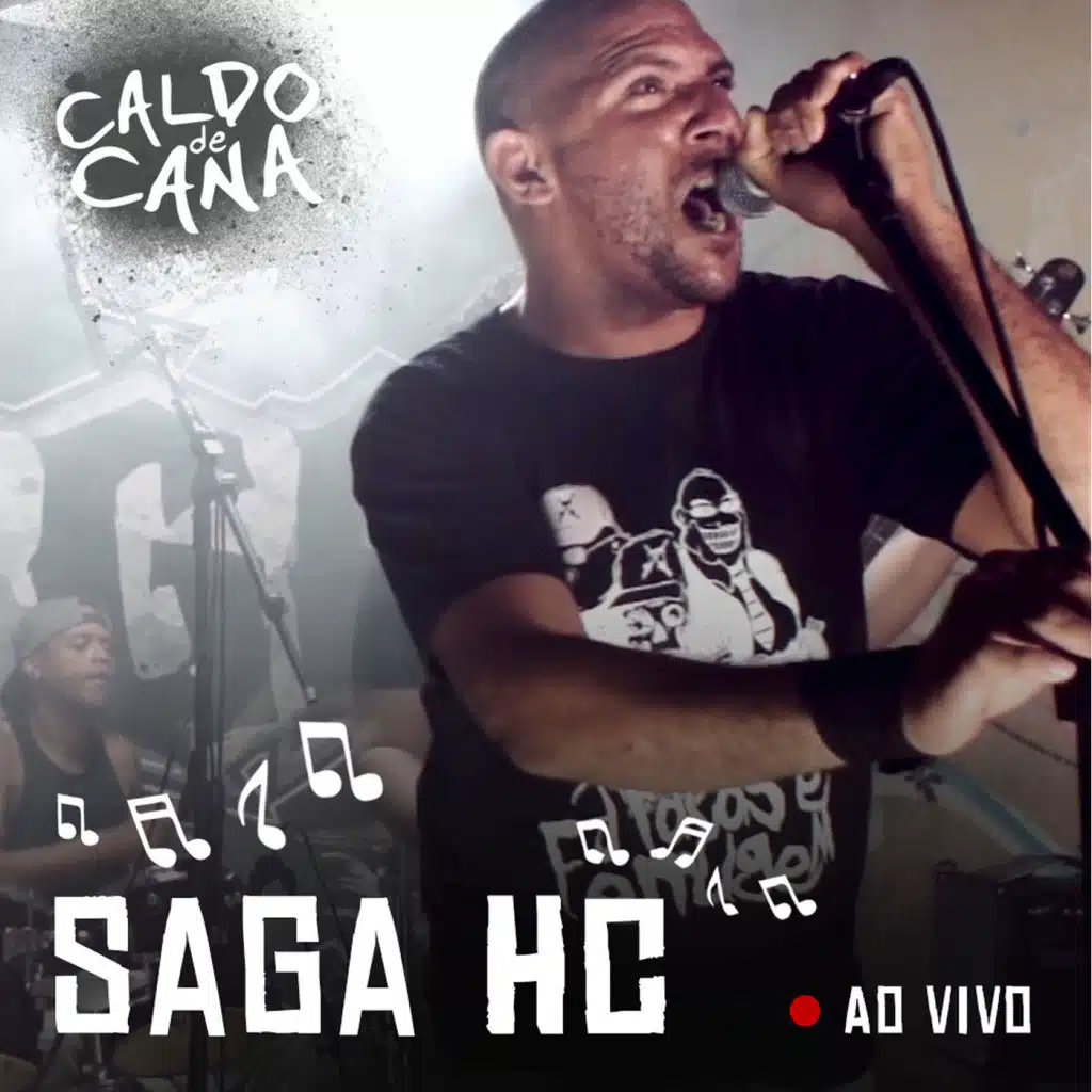 Saga HC no Caldo de Cana (Ao Vivo)