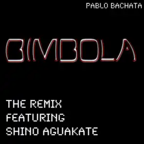 Bimbola Remix Feat. Shino Aguakate