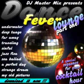Dance Fever Lounge Part One