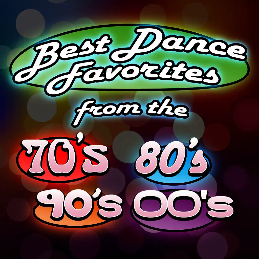30 Best Dance Favorites from the 70s, 80s, 90s and 00s