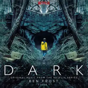 Dark: Cycle 1 (Original Music From The Netflix Series)