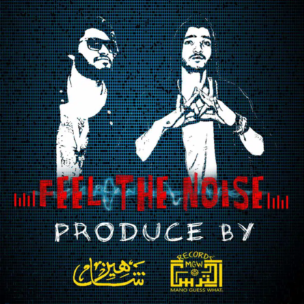 Feel The Noise