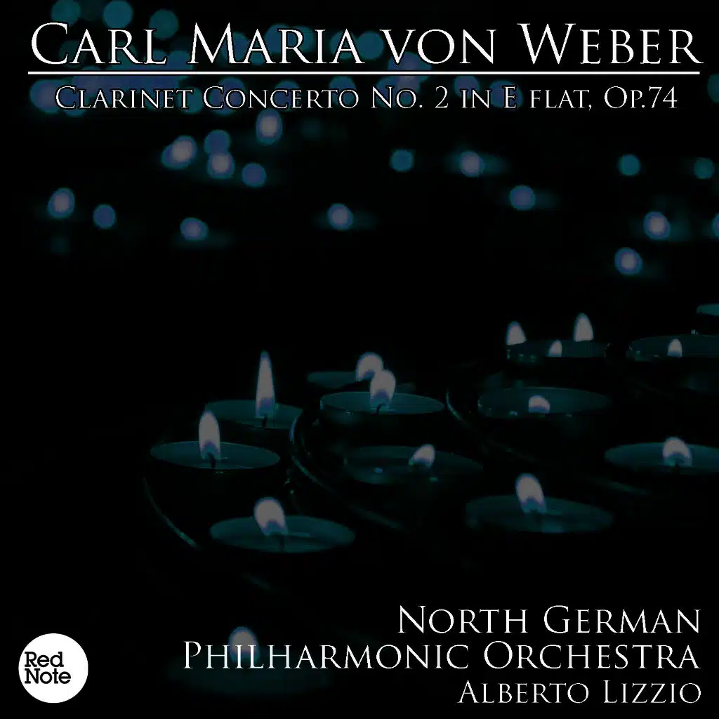 Von Weber : Clarinet Concerto No. 2 in E flat, Op.74
