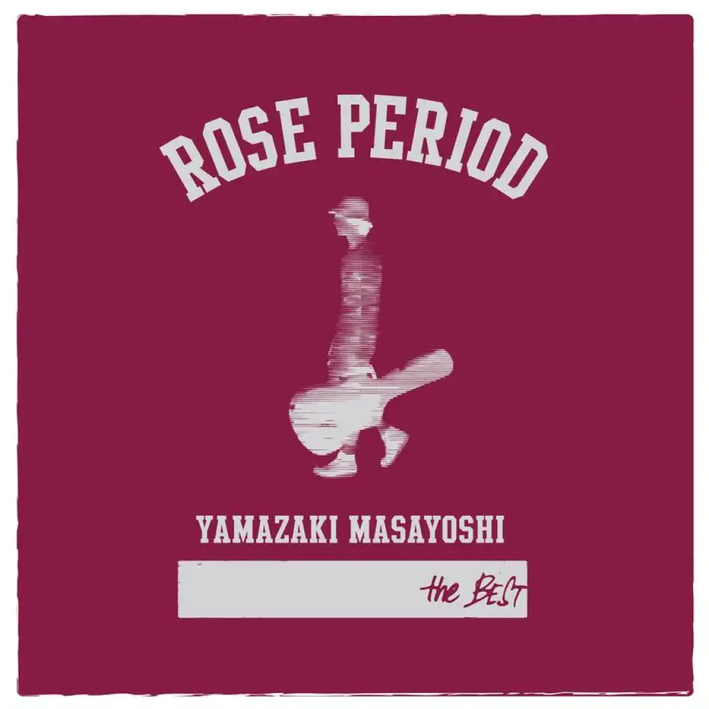 Rose Period -The Best 2005-2015