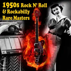 1950s Rock N' Roll & Rockabilly Rare Masters