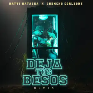 Deja Tus Besos (Remix)