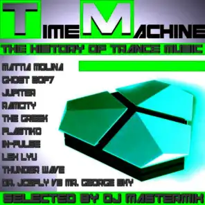 Time Machine - The History Of Trance Music