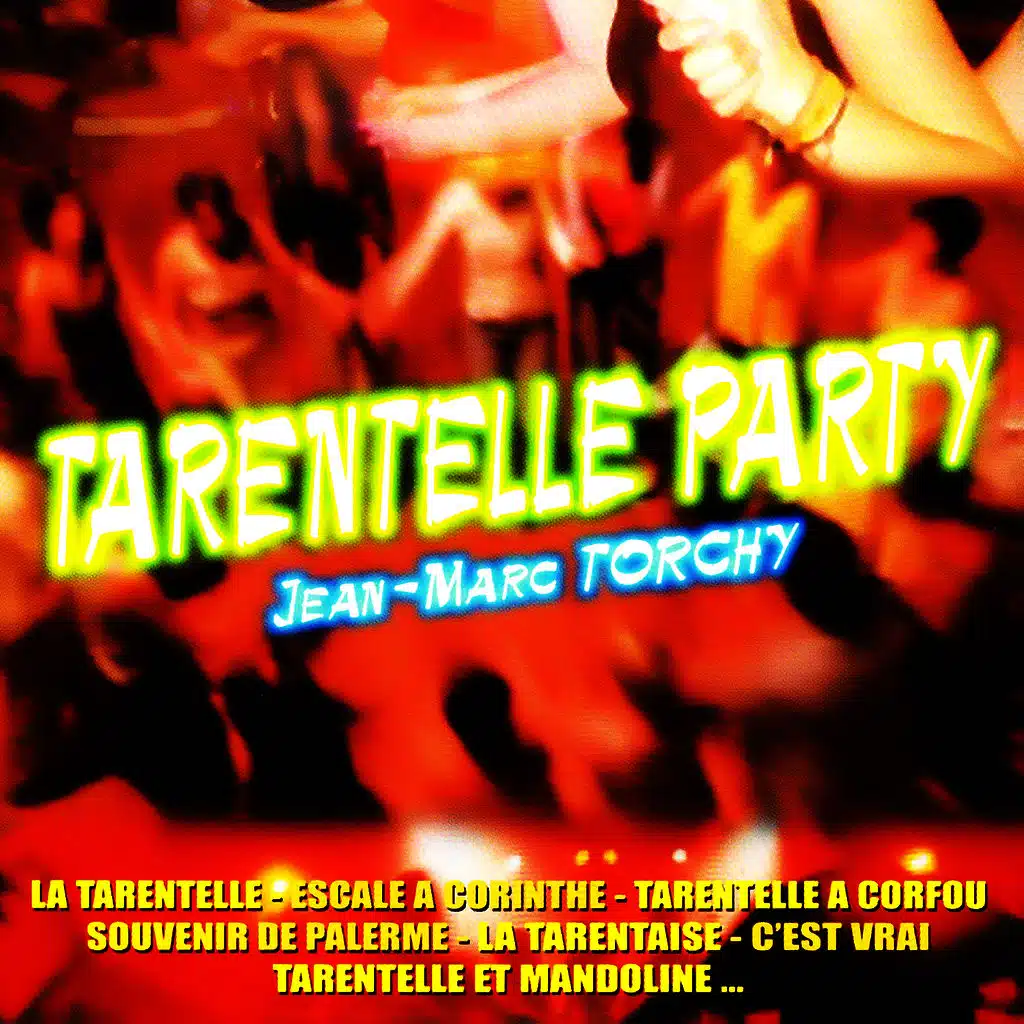 Tarentelle Party