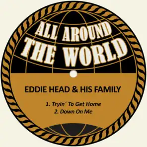Eddie Head & His Family