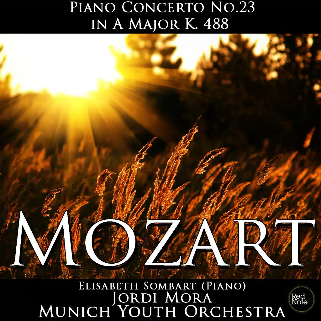 Mozart: Piano Concerto No.23 in A Major K. 488
