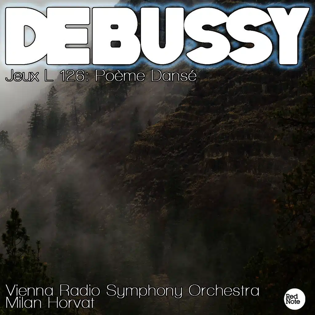 Jeux, L 126: Poème Dansé