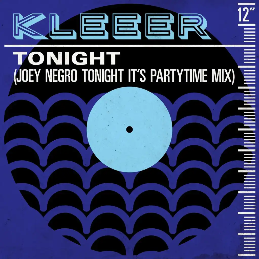 Tonight (Joey Negro Tonight It's Partytime Mix)