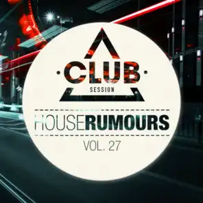 House Rumours, Vol. 27