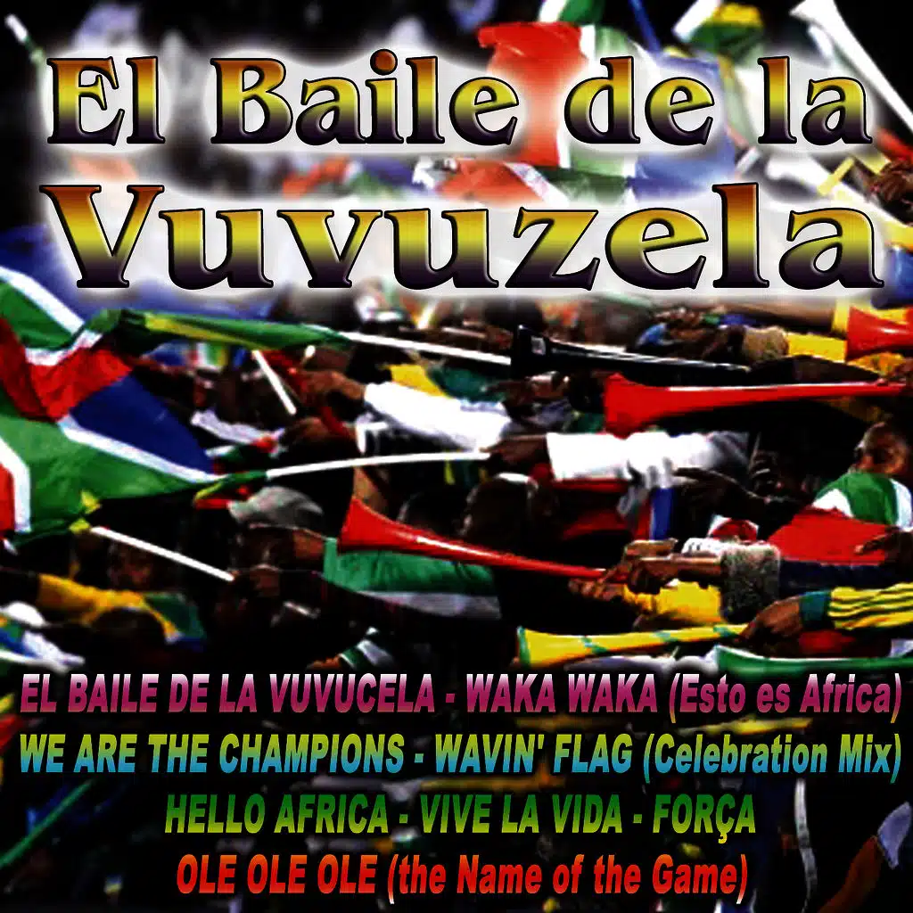 El Baile De La Vuvuzela