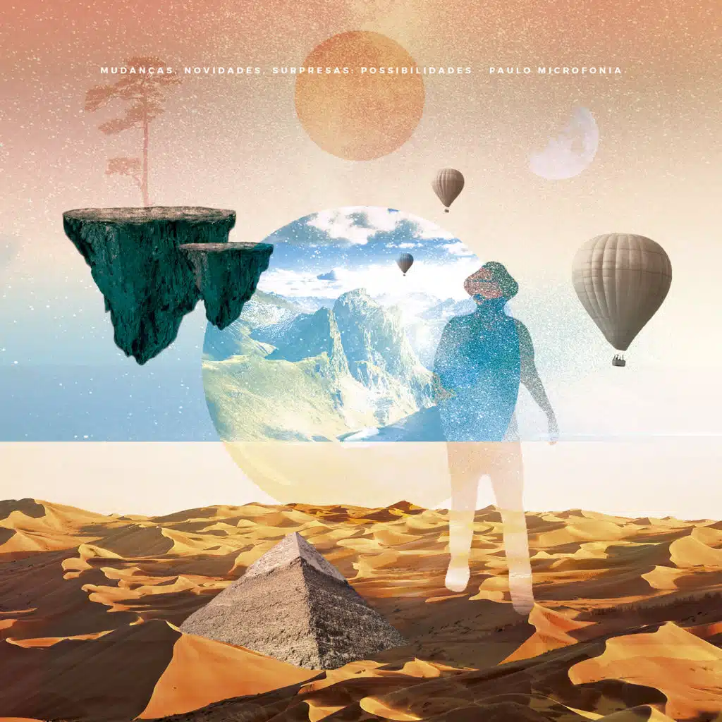 Mudanças, Novidades, Surpresas: Possibilidades