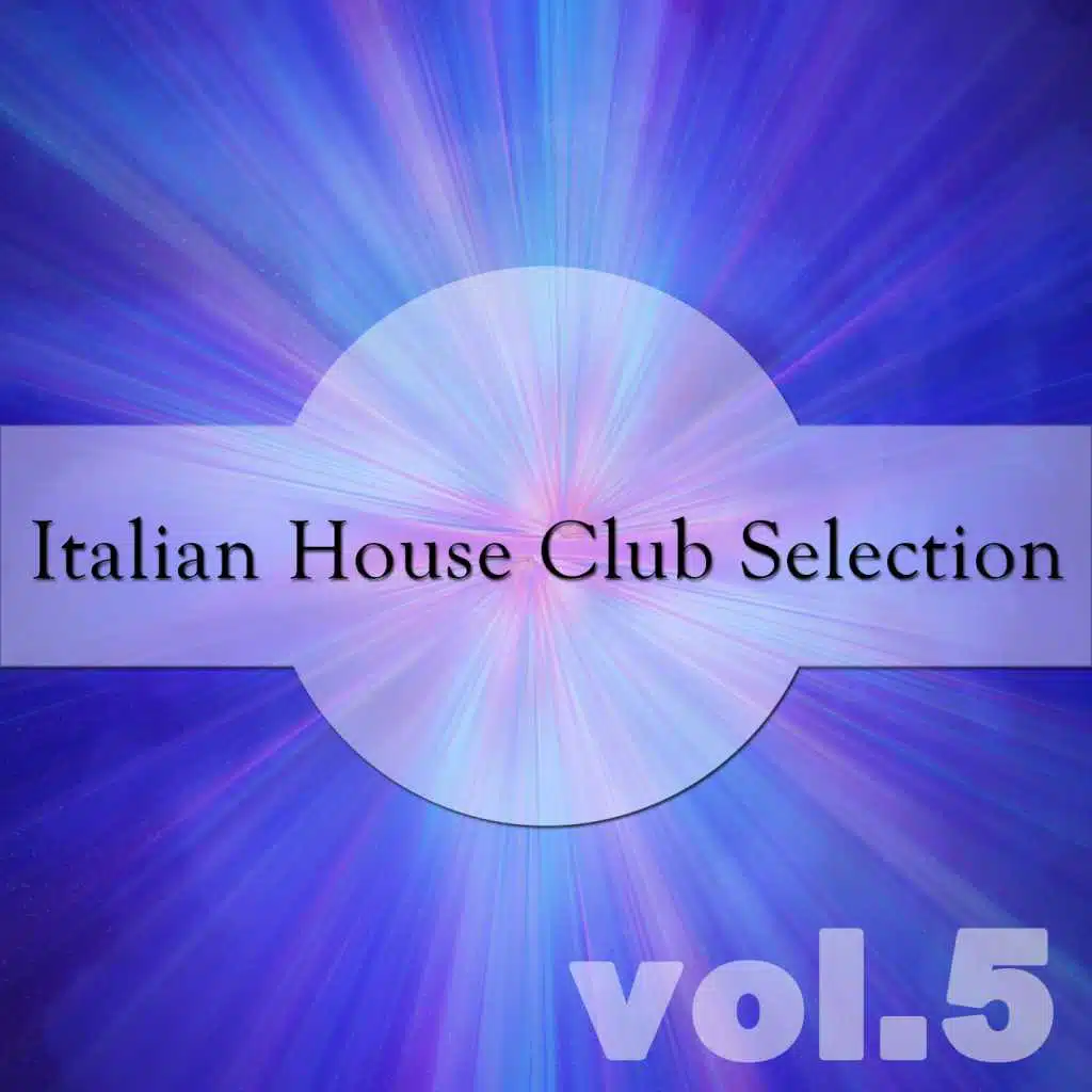 Italian House Club Selection, Vol. 5