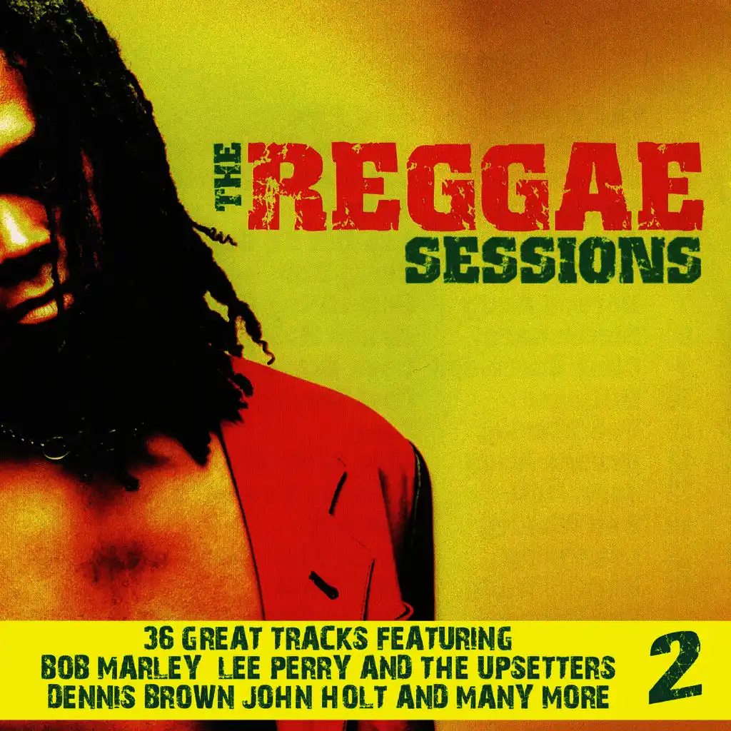 The Reggae Sessions Volume 2